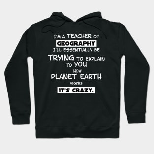 Geography Teacher Hoodie